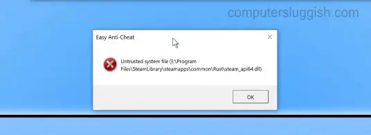 Как исправить недоверенный системный файл Rust Easy Anti Cheat на компьютере