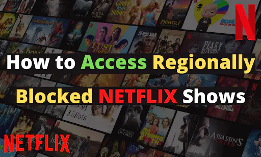 Как получить доступ к регионально заблокированным сериалам Netflix
