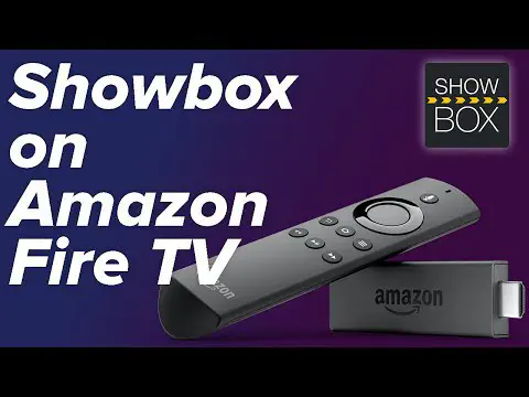 Как установить Showbox на Amazon Fire TV Stick