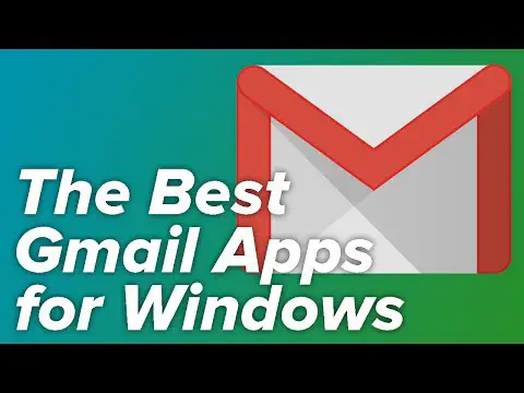 Лучшие приложения Gmail для Windows 10