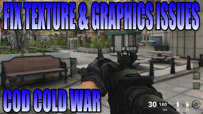 FIX Call Of Duty Cold War Проблемы с графикой текстур на ПК