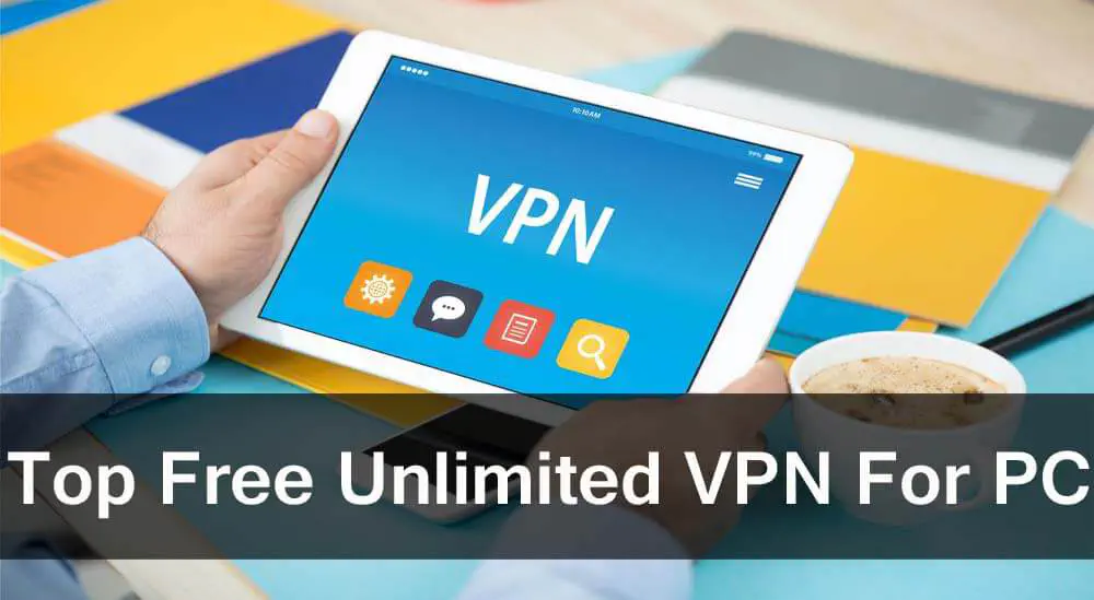Топ бесплатных неограниченных VPN для ПК (регистрация не требуется)