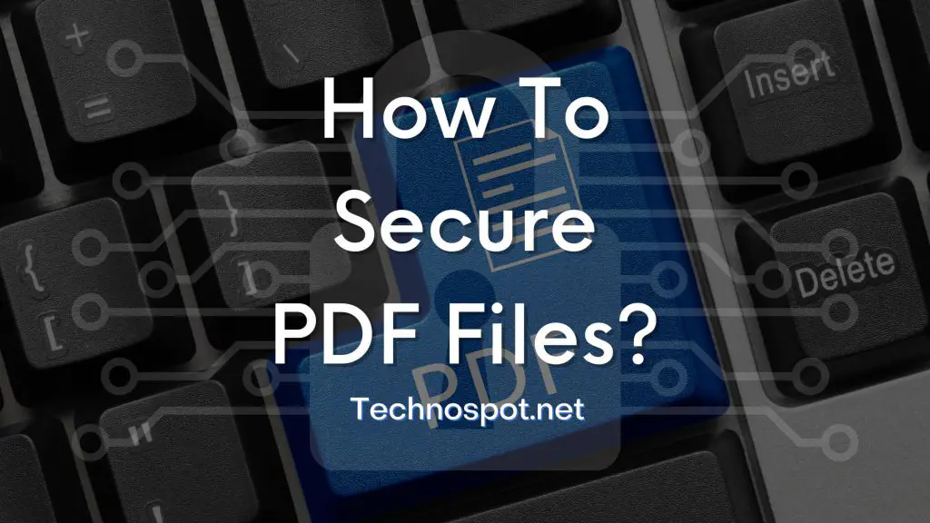 Как защитить или защитить паролем файлы PDF