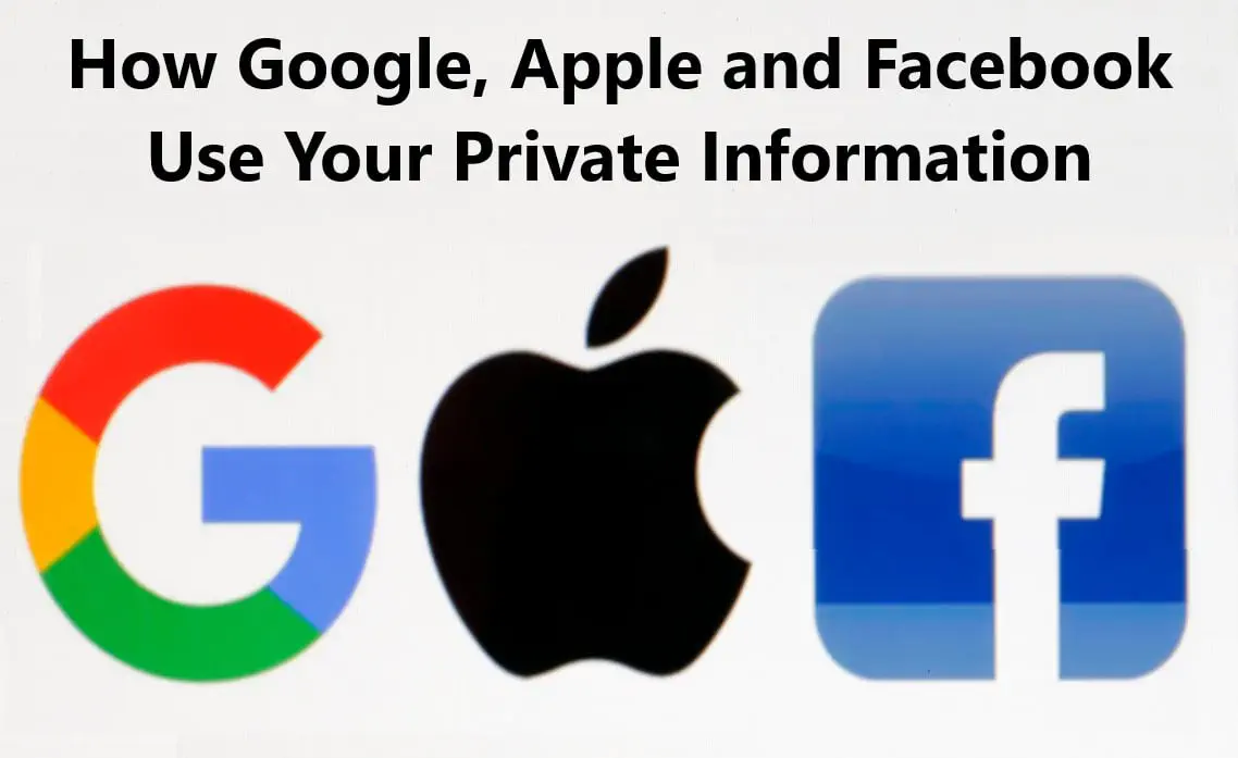 Как Google, Apple и Facebook используют вашу частную информацию