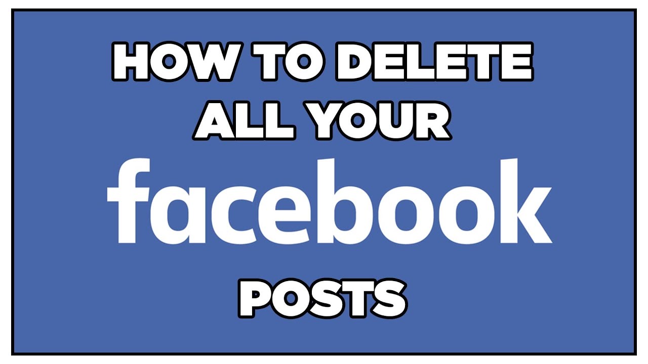 Facebook Post. Delete all. Facebook posts